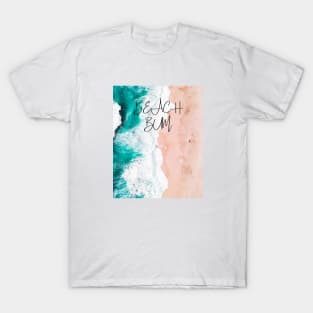 Beach bum - beautiful beach tshirt for beach lovers T-Shirt